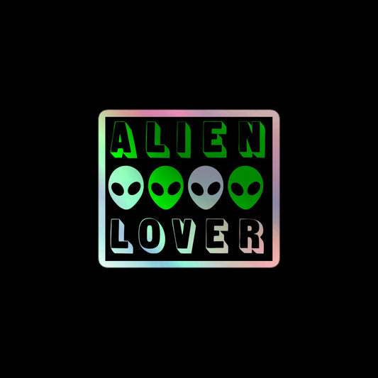 Alien Lover - Green - Holographic Stickers