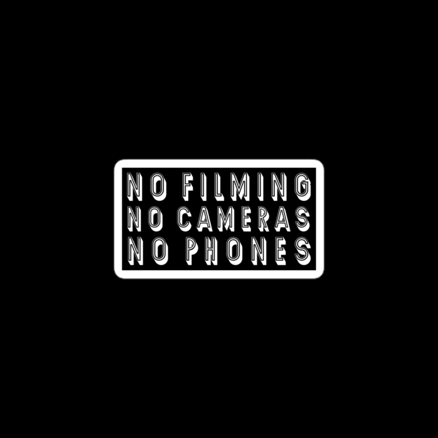 No Filming No Cameras No Phones Stickers