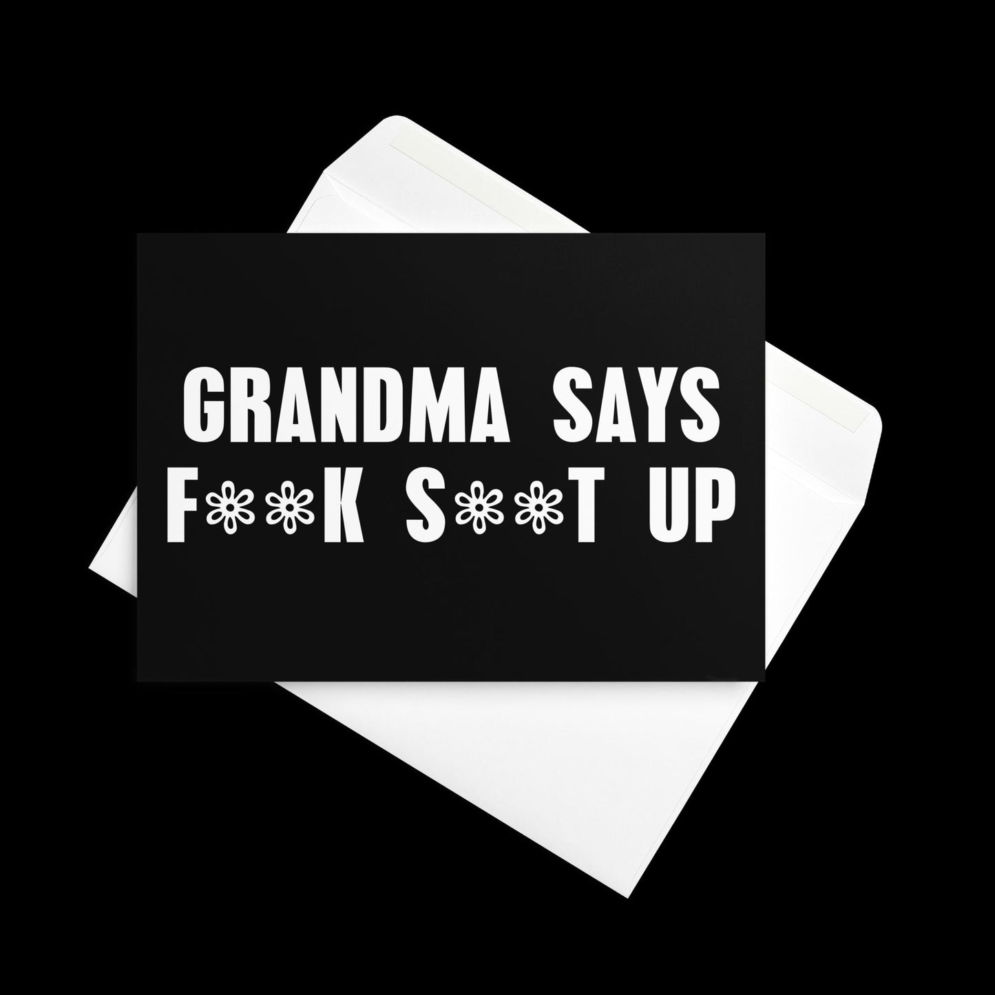 Grandma Says Greeting Card